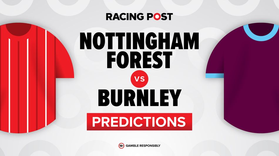 Nottingham Forest will crush Burnley in a commanding victory.